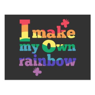 "I make my own rainbow" colorful message Postcard