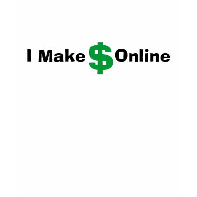I Make $ Online Female T Shirt by bridgesdesigns