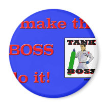 I Make the BOSS do it magnets by itecmfg I Make the BOSS do it magnets
