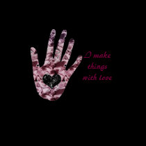 I make things with love t-shirt by MarciaCox I make things with love t-shirt