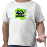I Make This Diaper Look Awesome T-shirt