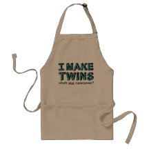 I MAKE TWINS, what's your superpower? Aprons