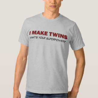 i_make_twins_whats_your_superpower_tee_shirt-rfffdffe948fa4dbcbd15d1c85a67a756_jynjm_324.jpg
