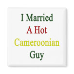 I Married A Hot Cameroonian Guy Magnets