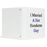 I Married A Hot Honduran Guy Binders