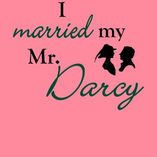 I Married Mr. Darcy shirt