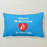 I Married My Best Friend 20 Years Ago Throw Pillow