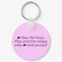 I may be fat,but you're ugly and I can diet! keychains