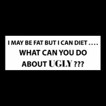 I May Be Fat - BW - Poster posters