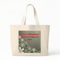 I may be Schizophrenic; bu... bags by zortmeister I may be Schizophrenic; bu... bags