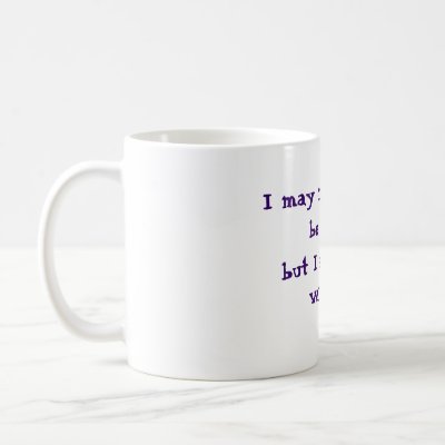 i_may_not_always_be_right_but_i_am_never_wrong_mug-p168650534022169898envqn_400.jpg