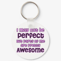 I may not be perfect (women for boobs!) keychains by BoogieMonst I may not be perfect (women for boobs!) keychains