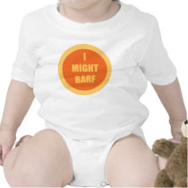I Might Barf Tee Shirts