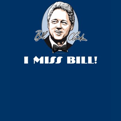I Miss Bill Clinton Shirt by buttonZup