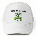 I MISS MY PLANET hat
