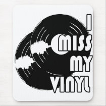 I MISS MY VINYL MOUSE MATS