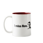I MISS RON 2 mugs