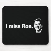 I MISS RON Bumpersticker mousepads