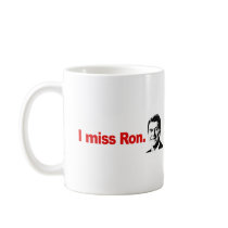 I MISS RON mugs
