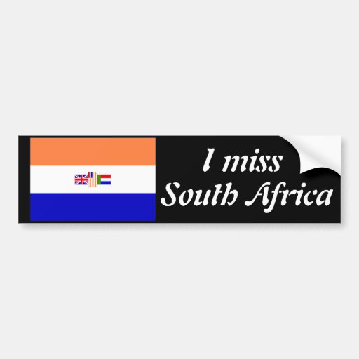 I Miss South Africa Bumper Sticker 3679