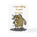 I miss talking to you! cards