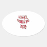 I Miss You But I Hate You my Girl Oval Stickers