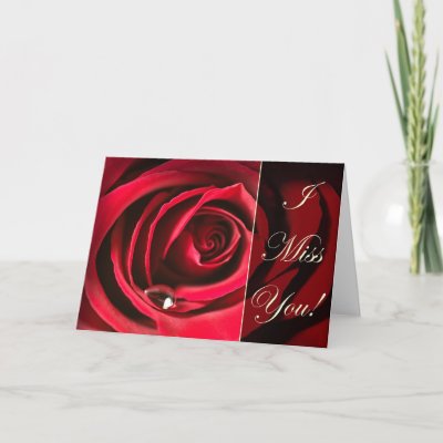 I miss you card with red rose and water drop
