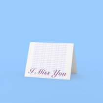 I Miss You cards by rdwnggrl I Miss You cards