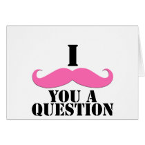I Moustache You A Question Pink Moustache Card