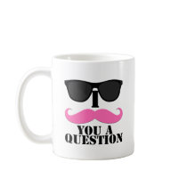 I Moustache You A Question Pink with Sunglasses Mug