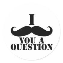 I Moustache You A Question Stickers