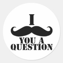 I Moustache You A Question Stickers