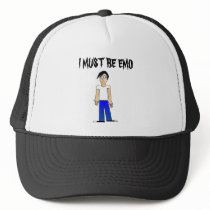 I MUST BE EMO hats by RANDOMSHIRTS I MUST BE EMO hats