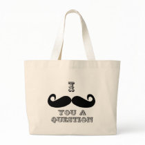 I Mustache You a Question Tote Bag