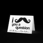 i mustache you a question card