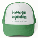 i mustache you a question, i'll shave it