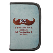 I Mustache You A Question... Folio Planner