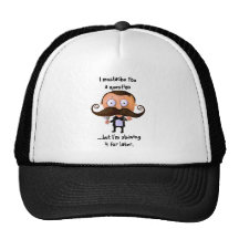 I Mustache You A Question... Hat