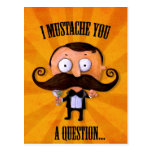 I Mustache You A Question... Post Cards
