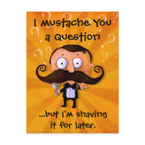 I Mustache You A Question... Post Cards