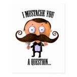 I Mustache You A Question... Postcard