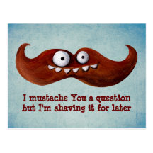 I Mustache You A Question... Postcards