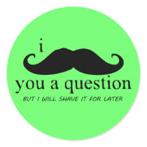 I Mustache You A Question Stickers