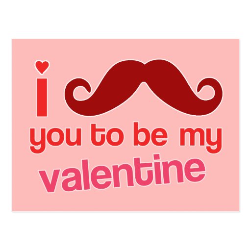 i-mustache-you-to-be-my-valentine-postcard-zazzle