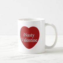 I Nasty Valentines Day T-shirts and Gifts Coffee Mugs
