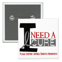 I NEED A CURE 1 JUVENILE DIABETES T-Shirts Pin