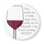 I Need a F*cking Refill! Refrigerator Magnets