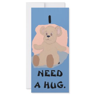 I Need a Hug Bookmark rackcard