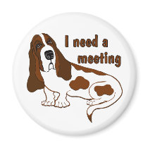 I Need a Meeting Refrigerator Magnets