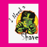 I Need A Shave Post Card